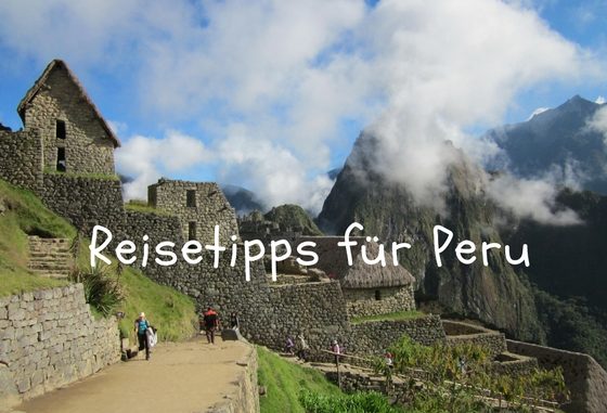 reisetipps peru