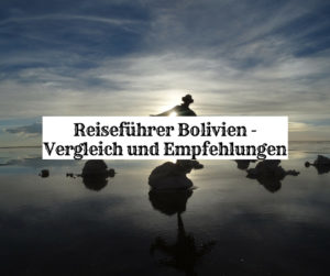 Bolivien Reiseführer