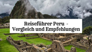 Peru reiseführer test