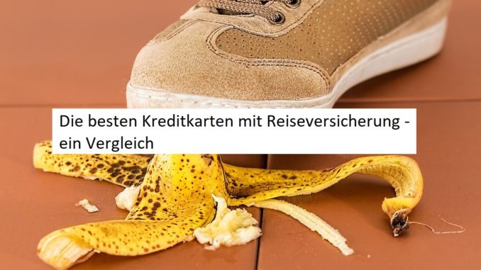 kreditkarten reisekrankenversicherung